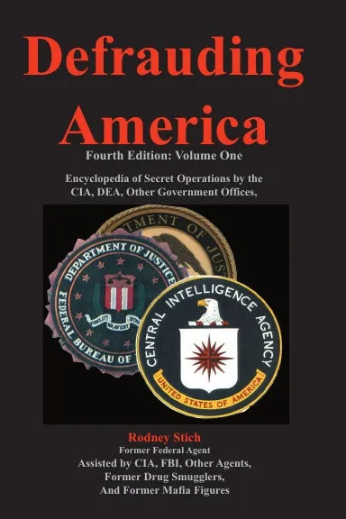 Defrauding America--Volume One