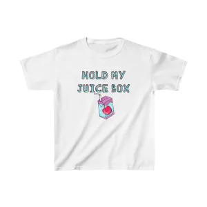 Hold My Juice Box Kids' T-Shirt